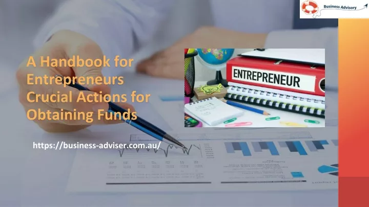 a handbook for entrepreneurs crucial actions for obtaining funds