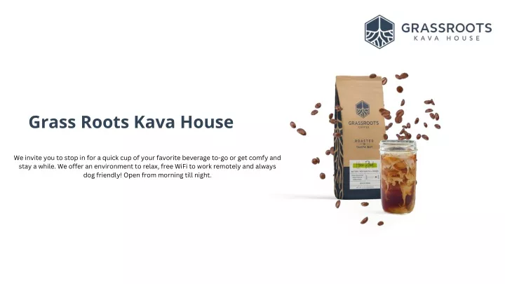 grass roots kava house