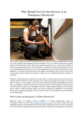 Why Should You Use the Services of an Emergency Electrician