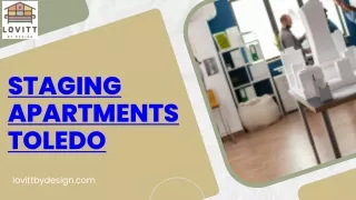 Effective of Staging Apartments in Toledo