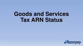 Goods and Services Tax ARN Status