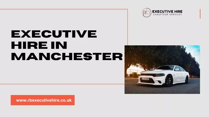 executive hire in manchester
