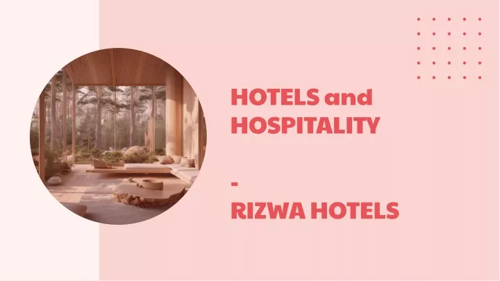 hotels and hospitality