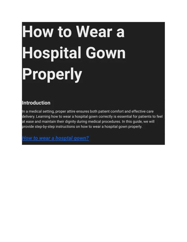 PPT - How to wear a hosptal gown PowerPoint Presentation, free download ...