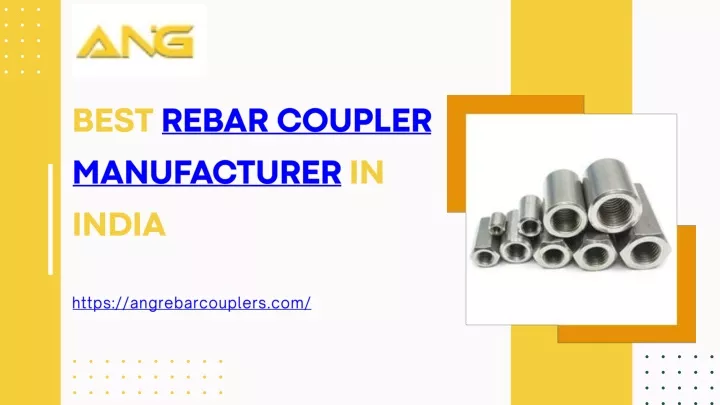 best rebar coupler manufacturer in india