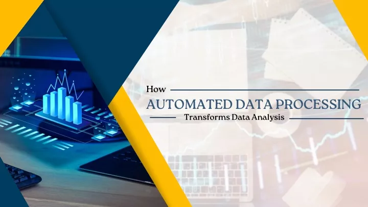 how automated data processing transforms data