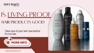 Is Living Proof Hair Product Good?
