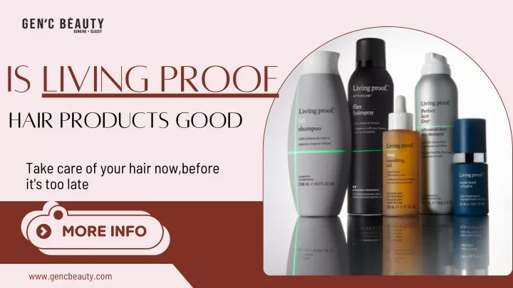 is living proof hair products good