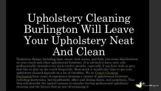 Upholstery Cleaning Burlington Will Leave Your Upholstery Neat