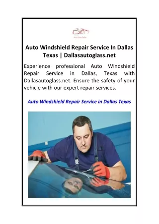 Auto Windshield Repair Service In Dallas Texas  Dallasautoglass.net