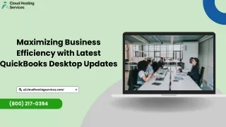 Maximizing Business Efficiency with Latest QuickBooks Desktop Updates