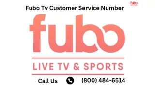 Call (800) 484-6514 | Fubo TV Customer Service Number