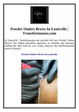 Powder Ombre Brows In Louisville Transformasons.com