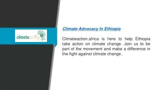 Climate Advocacy In Ethiopia  Climateaction.africa