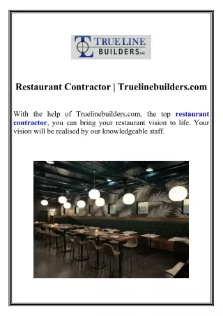 Restaurant Contractor Truelinebuilders.com