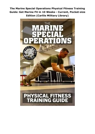 pdfdownload The Marine Special Operations Physical Fitness Training Guide: Get M