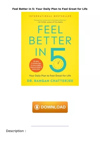 downloadpdf Feel Better in 5: Your Daily Plan to Feel Great for Life