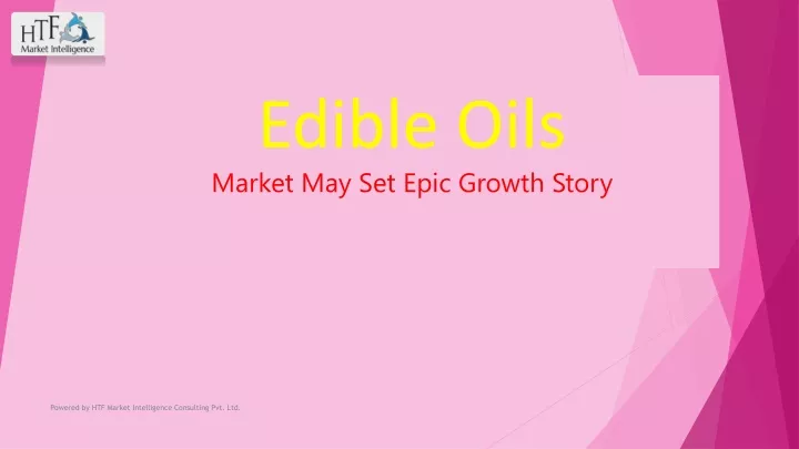 edible oils market may set epic growth story