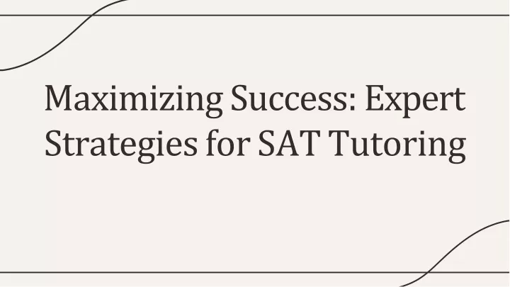 maximizing success expert strategies for sat tutoring