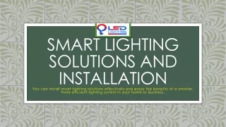 Smart Lighting Solutions and Installation