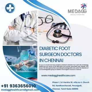 Diabetic Foot Surgeon Doctors in Chennai