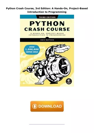 Download⚡️ Python Crash Course, 3rd Edition: A Hands-On, Project-Based Introduction to Programmi