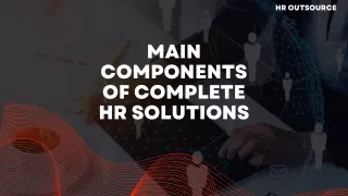 Main Components of Complete HR Solutions