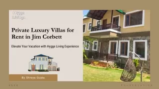 Discover Serene Luxury - Villas for Rent in Jim Corbett with Hygge Livings