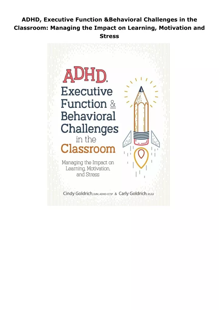 PPT - ADHD-Executive-Function--Behavioral-Challenges-in-the-Classroom ...