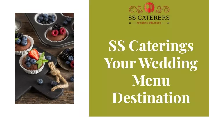 ss caterings your wedding menu destination