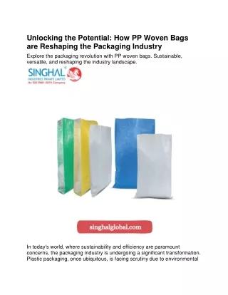 Unlocking the Potential- How PP Woven Bags are Reshaping the Packaging Industry