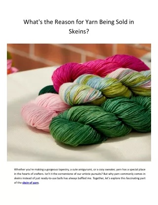 What's the Reason for Yarn Being Sold in Skeins?