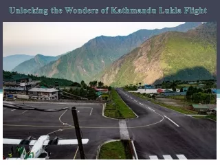 Unlocking the Wonders of Kathmandu Lukla Flight