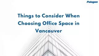 Things to Consider When Choosing Office Space in Vancouver