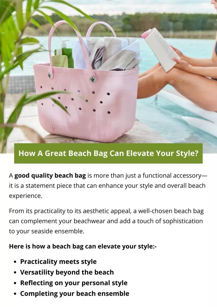 how a great beach bag can elevate your style