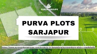 Purva Plots Sarjapur