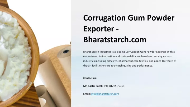 corrugation gum powder exporter bharatstarch com