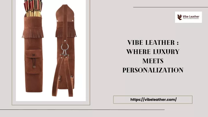 vibe leather where luxury meets personalization