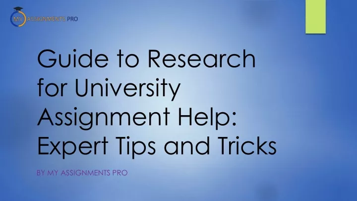 guide to research for university assignment help expert tips and tricks
