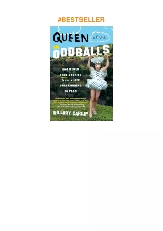 ❤pdf Queen of the Oddballs: And Other True Stories from a Life Unaccording to Plan