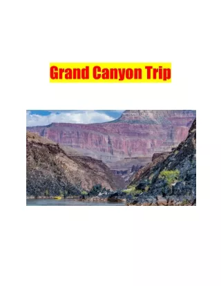 Grand Canyon Trip