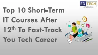 Top 10 Short-Term IT Courses After 12th To Fast-Track Your Tech Career