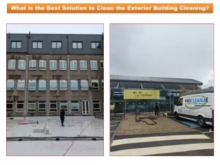 What is the Best Solution to Clean the Exterior Building Cleaning