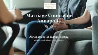 Marriage Counseling in Annapolis: Transform Your Relationship