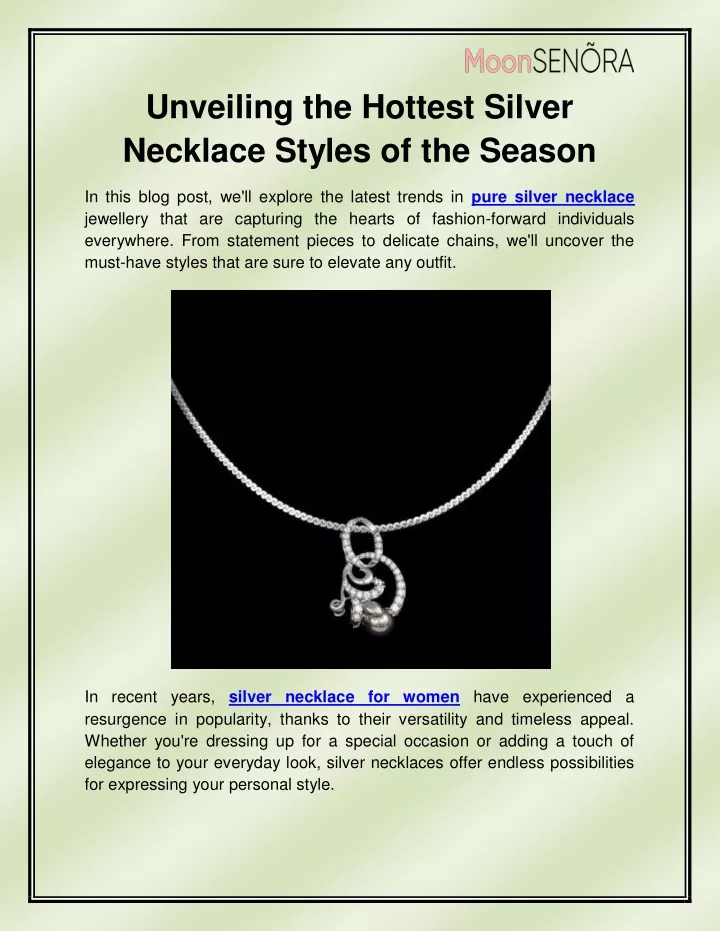 unveiling the hottest silver necklace styles