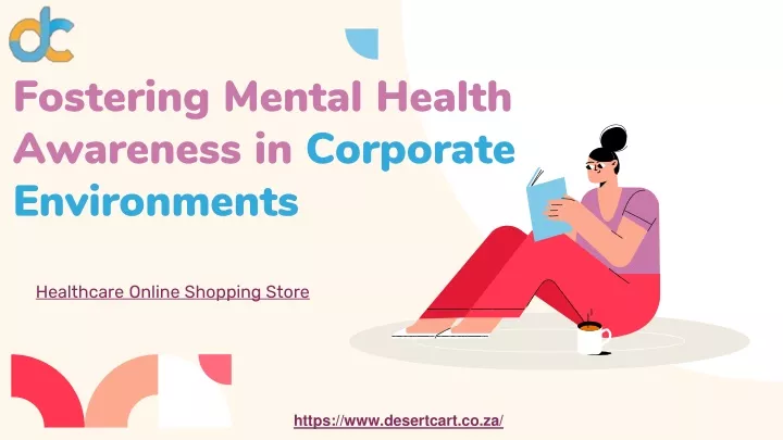 fostering mental health awareness in corporate environments
