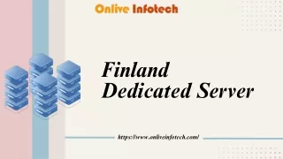 Onlive Infotech: Advanced Dedicated Server Hosting in Finland.