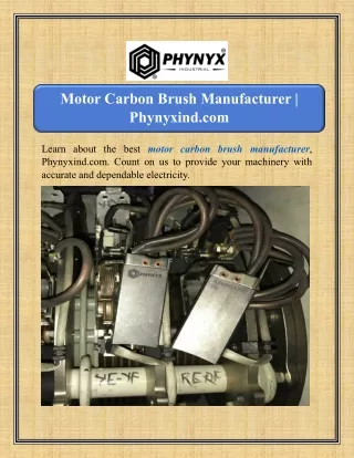 Motor Carbon Brush Manufacturer | Phynyxind.com