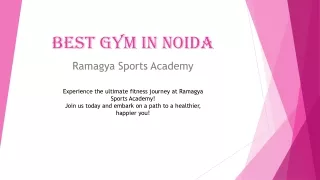 Ramagya Sports Academy: Best Gym in Noida