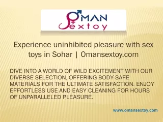 Experience uninhibited pleasure with sex toys in Sohar